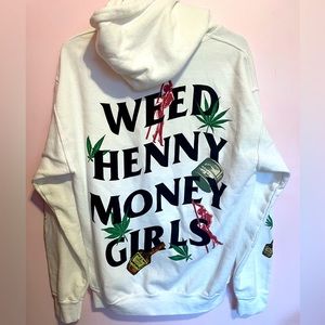 Weed Henny Money Girls hoddie